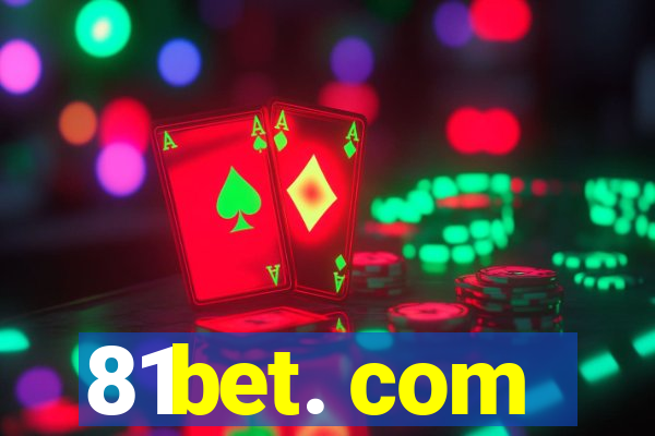 81bet. com